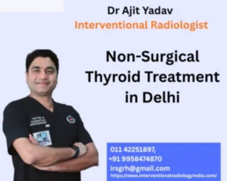 Non-Surgical Thyroid Treatment in Delhi